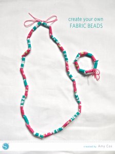 DIY Fabric Beads|Amy Cox for Silhouette