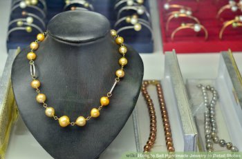 Image titled Sell Handmade Jewelry to Retail Stores Step 2